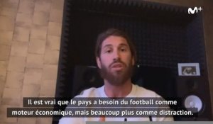 Real Madrid - Ramos : "Le pays a besoin du football comme distraction"