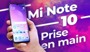 Xiaomi Mi Note 10 : le PREMIER SMARTPHONE à 108 MP !