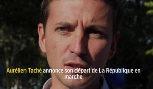 Aurélien Taché annonce son départ de La République en marche