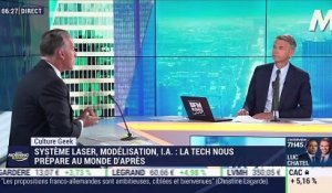 Culture Geek : Système laser, modélisation, IA...la tech nous prépare au monde d'après par  Frédéric Simottel - 19/05