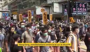 Hong Kong : des manifestations contre la loi sur la sécurité
