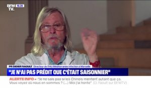 Didier Raoult sur le Covid-19: "Je n'ai pas prédit que ce serait saisonnier"