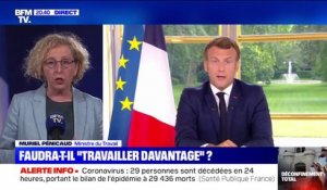 Muriel Pénicaud: "Le premier sujet du 'travailler plus', c'est 'travailler tous"