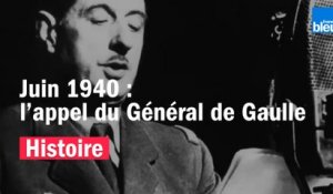 En juin 1940, les appels du Général de Gaulle