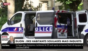 Dijon : des habitants soulagés mais inquiets