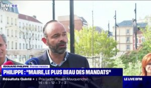 Edouard Philippe: "Maire, c'est le plus beau des mandats"