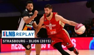 Replay : SIG Strasbourg - JDA Dijon (1/2 Leaders Cup 2015)