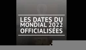 CdM 2022 - Les dates officialisées