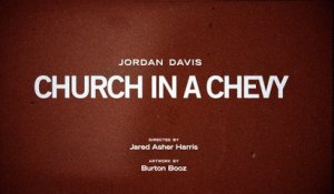 Jordan Davis - Church In A Chevy