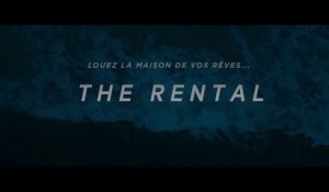 THE RENTAL - VOST -  sortie le 19 août 2020