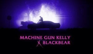 Machine Gun Kelly - my ex's best friend (with blackbear)