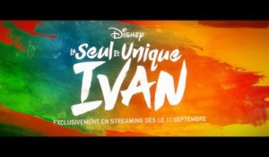 LE SEUL ET UNIQUE IVAN (2020) Bande Annonce VF - HD