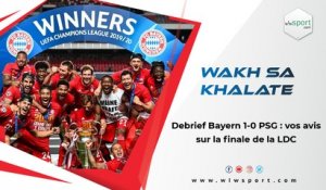 Debrief Bayern 1-0 PSG : vos avis sur la finale de la LDC