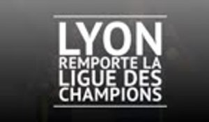 Finale - Lyon remporte sa 7e Ligue des Champions