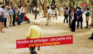 Mondial de pétanque : une partie vire à la foire d'empoigne