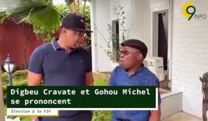 Élection à la FIF: Digbeu Cravate et Gohou Michel se prononcent