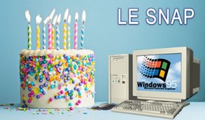 Le Snap #12 : Windows 95 fête ses vingt-cinq ans