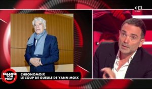 Le chronomoix : Yann Moix pousse un coup de gueule et défend Bernard Tapie annoncé mort