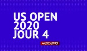 US Open - Le résumé du jour 4