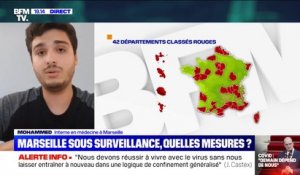 "On reçoit de plus en plus de patients avec des symptômes et qui sont positifs au coronavirus", explique cet interne en médecine à Marseille