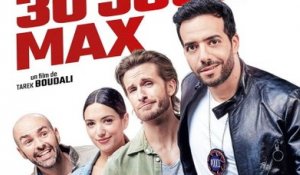 30 JOURS MAX Film Bande-Annonce