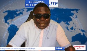 JTE/ Inauguration du stade olympique d’Ebimpé: GBI « Ça ne coute rien de dire le stade Ebimpé Laurent Pokou »