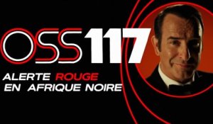 OSS 117 : Alerte rouge en Afrique noire - Teaser