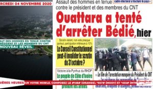 Le titrologue du mercredi 04 novembre 2020/ Présidentielle 2020: Assaut des hommes en tenue contre le président et des membres du CNT