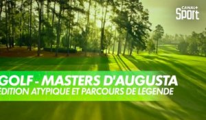 Masters d'Augusta - Ce qu'il faut savoir sur cette édition 2020