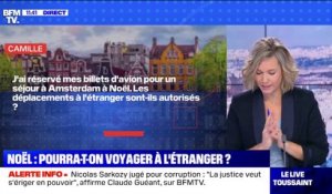 Pourra-t-on voyager à l'étranger pour Noël ? - BFMTV répond à vos questions