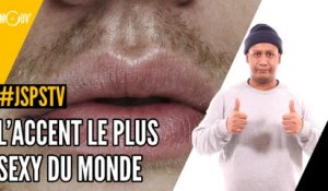 Je sais pas si t'as vu... L'accent le plus sexy du monde