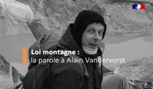 Loi montagne : la parole à Alain Vandervorst