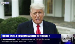 Invasion du Capitole: quelle est la responsabilité de Donald Trump ?