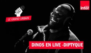 "Dyptique" de Dinos, en live dans "Le Grand Urbain"