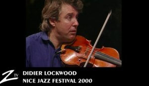 Didier Lockwood - Nice Jazz Festival 2000 - LIVE HD