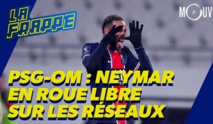 PSG-OM : Neymar en roue libre sur les réseaux