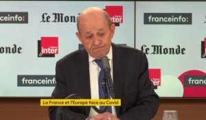 VIDEO. Covid-19 : "Les Français sont inquiets, donc exigeants donc ils râlent", dit Jean-Yves Le Drian qui "comprend"