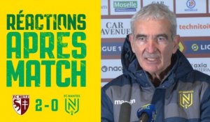 FC Metz - FC Nantes : la réaction de Raymond Domenech