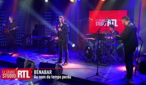 Bénabar - Au nom du temps perdu (Live) - Le Grand Studio RTL