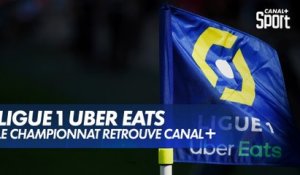 La Ligue 1 Uber Eats en intégralité sur CANAL+