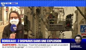 Delphine Balsa (cabinet de la préfète de Nouvelle-Aquitaine) sur l'explosion à Bordeaux: "Deux personnes seraient encore sous les décombres"