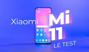 Test du Xiaomi Mi 11 - la toute-puissance incarnée