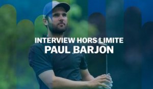 Interview Hors Limite : Paul Barjon