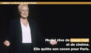 La Minute de Muriel Robin