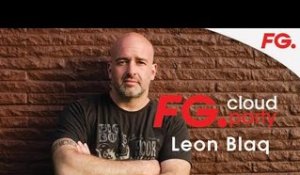 LEON BLAQ | FG CLOUD PARTY | LIVE DJ MIX | RADIO FG 