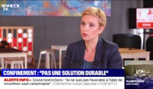 Clémentine Autain: "Je ne suis pas favorable à l’idée de reconfiner sauf catastrophe"