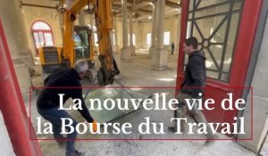 La nouvelle vie de la Bourse du Travail