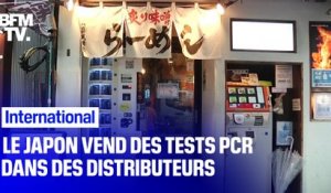 Le Japon vend des tests PCR dans des distributeurs automatiques