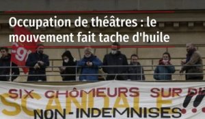 Occupation de théâtres : le mouvement fait tache d'huile