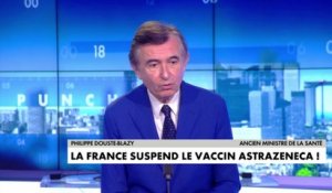 Philippe Douste-Blazy : «Au moment où je vous parle, je pense que l'AstraZeneca est un bon vaccin»